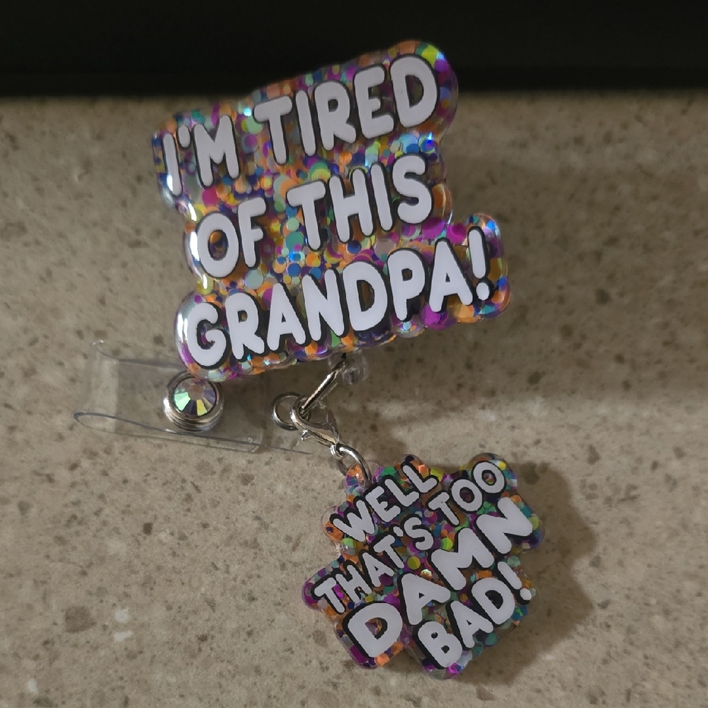 Colorful Badge Reel with Funny Quote